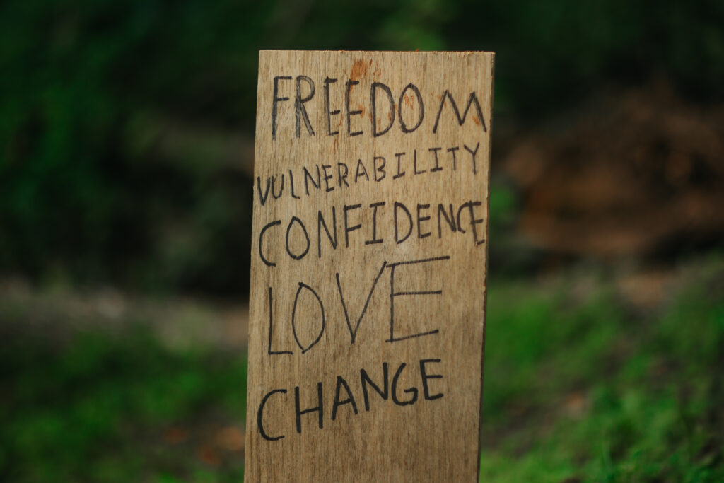 HopeQuest board says Freedom, vulnerability, confidence, love, change